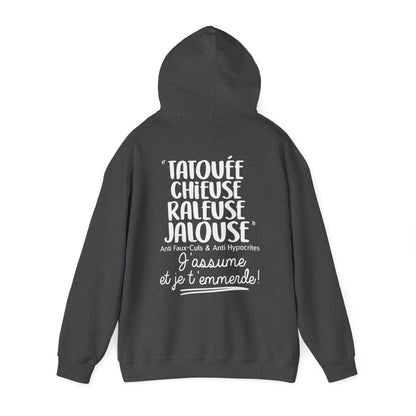 Tatouée, chieuse, râleuse, jalouse, anti faux-culs & anti hypocrites, j'assume et je t'emmerde