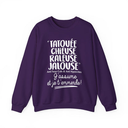 Tatouée, chieuse, râleuse, jalouse, anti faux-culs & anti hypocrites, j'assume et je t'emmerde