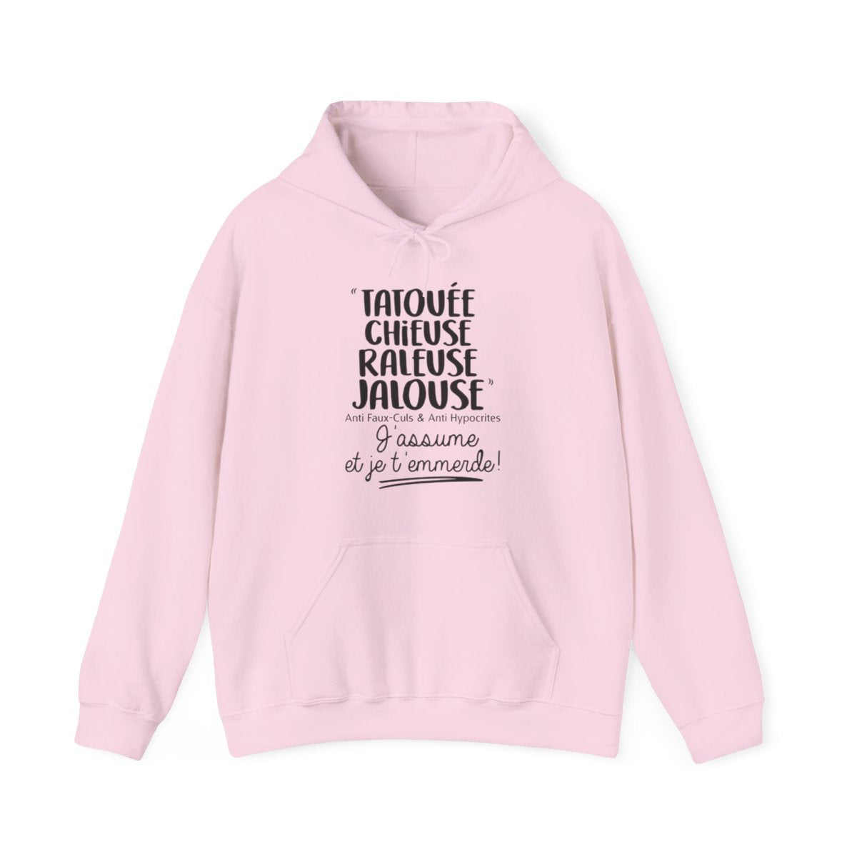 Tatouée, chieuse, râleuse, jalouse, anti faux-culs & anti hypocrites, j'assume et je t'emmerde