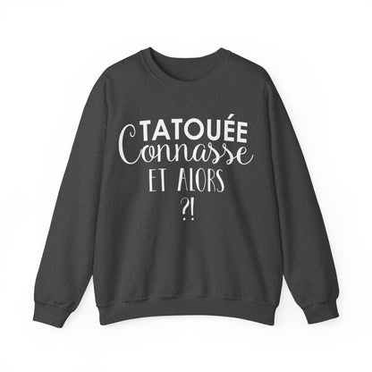 Tatouée connasse et alors ?!