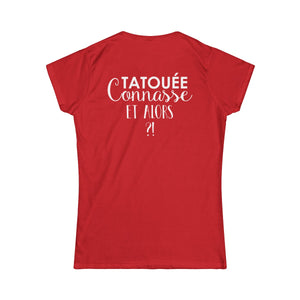 Tatouée connasse et alors ?!