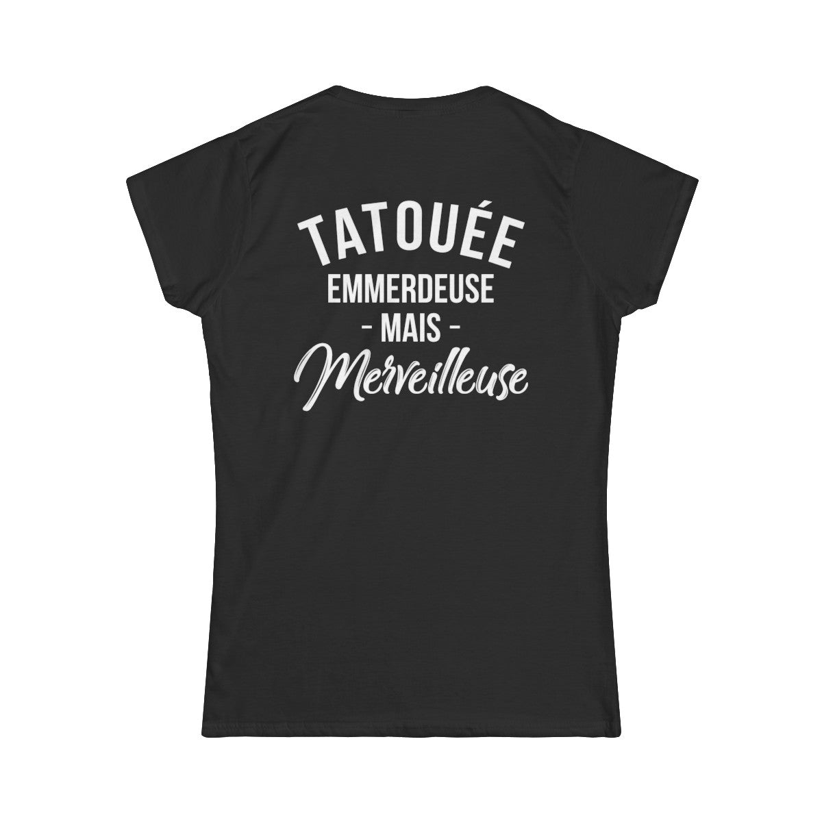 Tatouée emmerdeuse mais merveilleuse