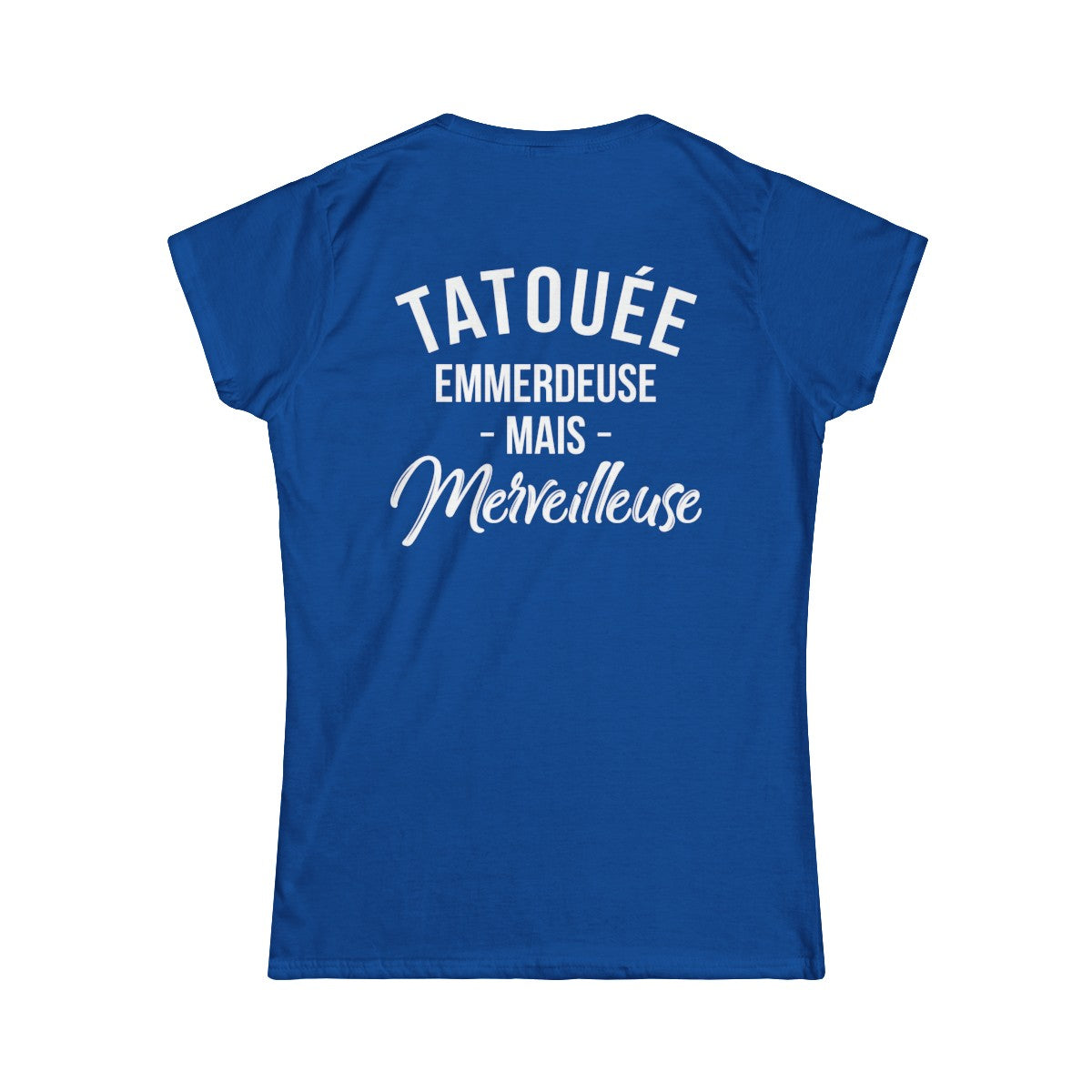 Tatouée emmerdeuse mais merveilleuse