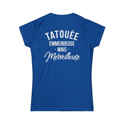 Tatouée emmerdeuse mais merveilleuse