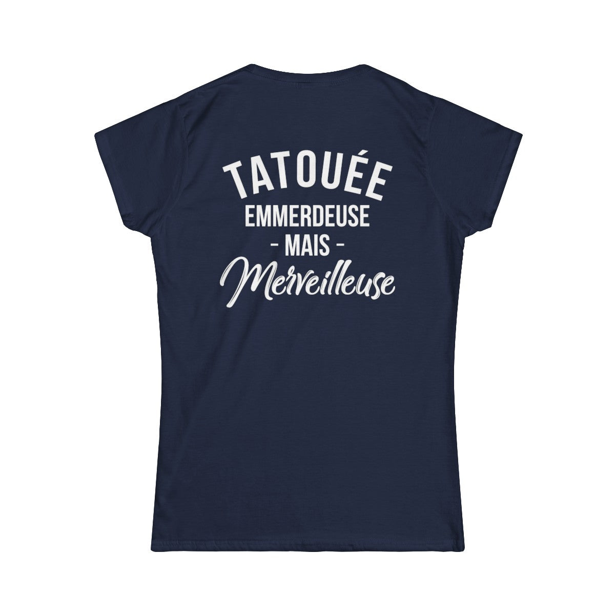 Tatouée emmerdeuse mais merveilleuse