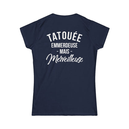 Tatouée emmerdeuse mais merveilleuse