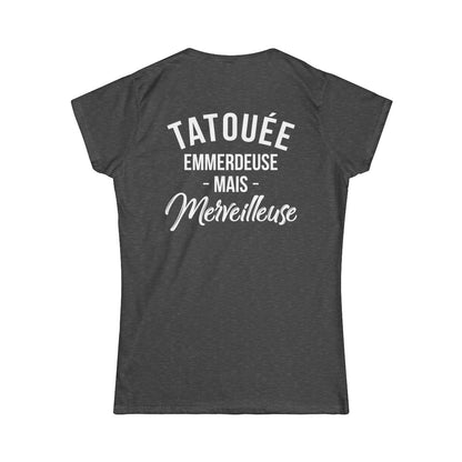 Tatouée emmerdeuse mais merveilleuse