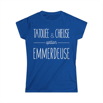 Tatouée et chieuse option emmerdeuse