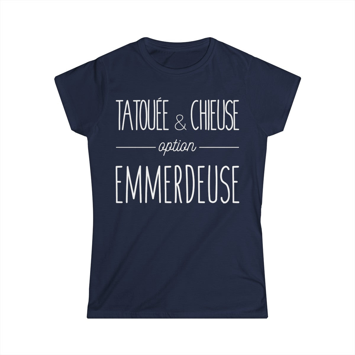 Tatouée et chieuse option emmerdeuse