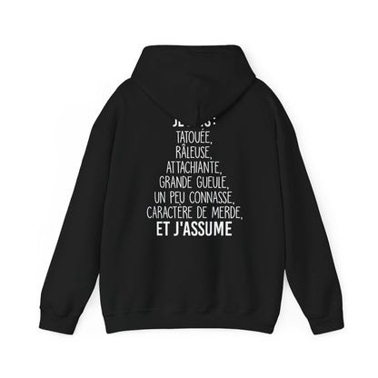 Tatouée, râleuse, attachiante, caractère de merde et j'assume