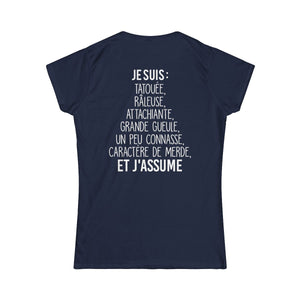 Tatouée, râleuse, attachiante, caractère de merde et j'assume