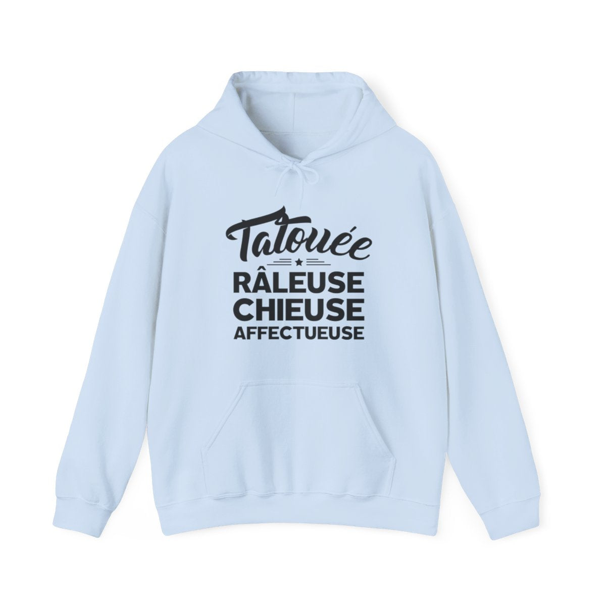 Tatouée, râleuse, chieuse, affectueuse