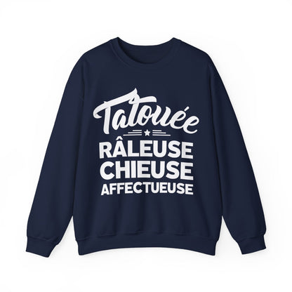 Tatouée, râleuse, chieuse, affectueuse