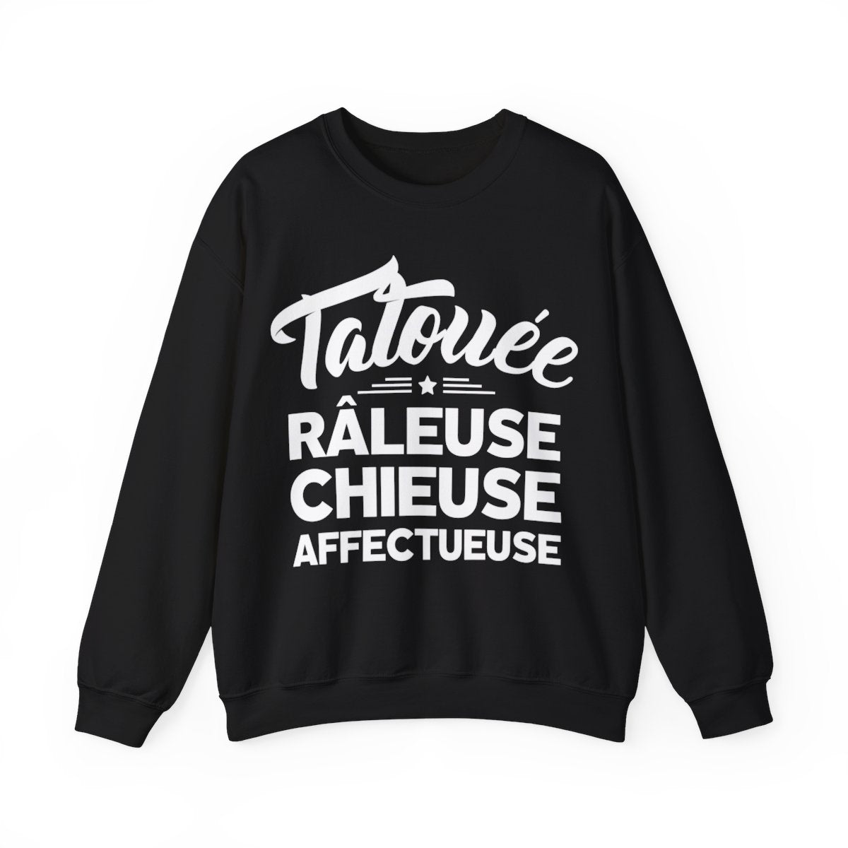 Tatouée, râleuse, chieuse, affectueuse