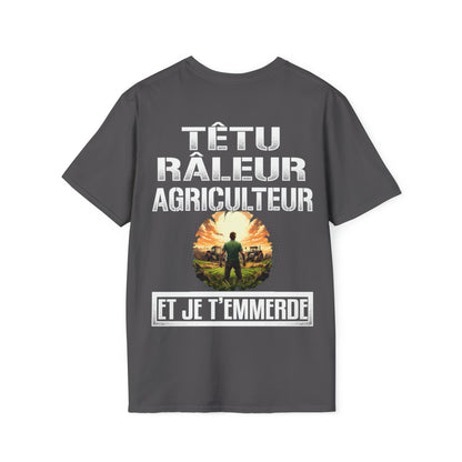 Têtu, râleur, Agriculteur, et je t'emmerde