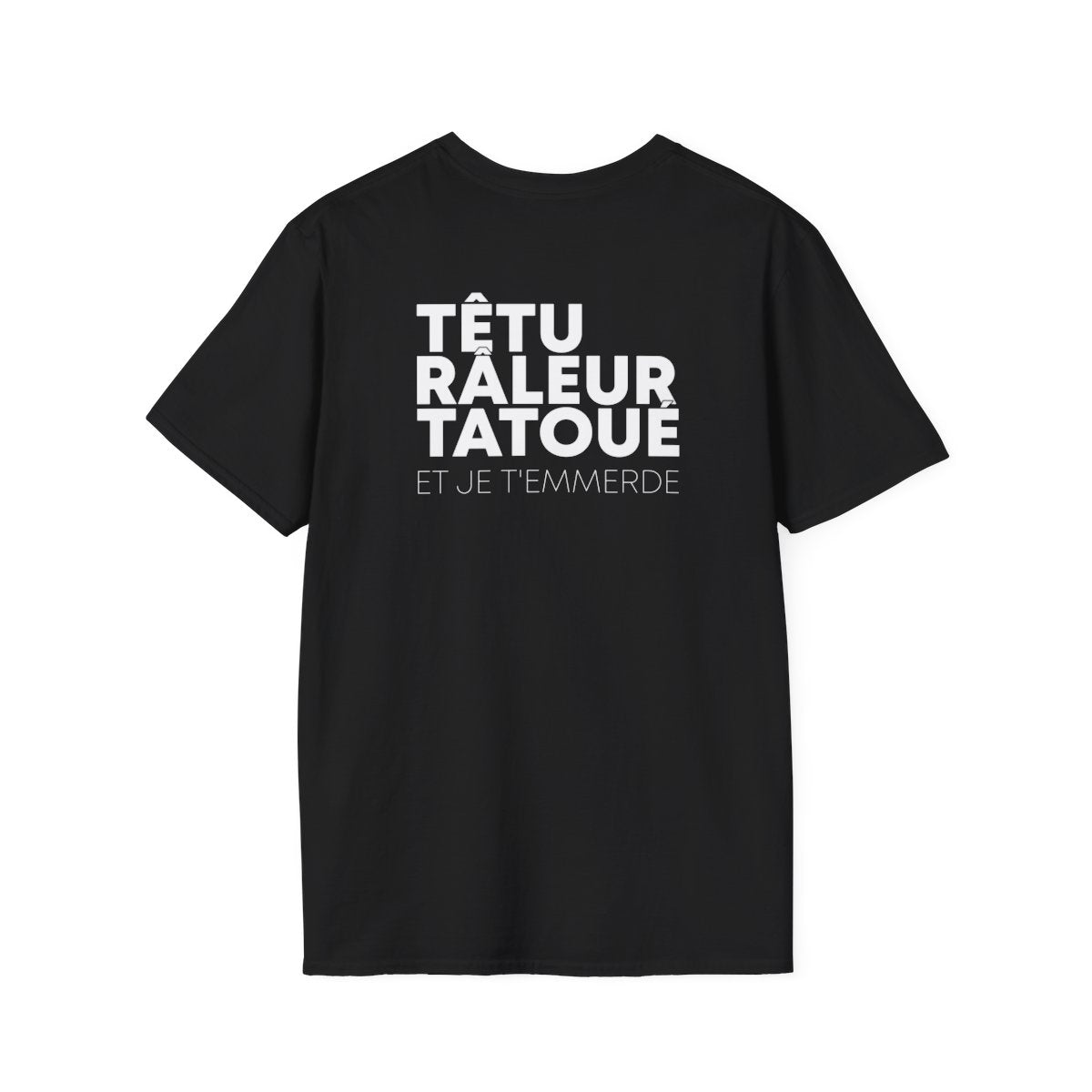 Têtu Râleur et je t'emmerde