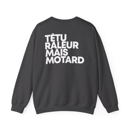 Têtu Râleur mais Motard