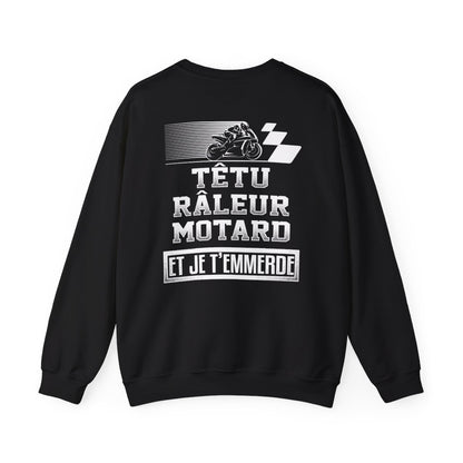 Têtu Râleur Motard et je t'emmerde