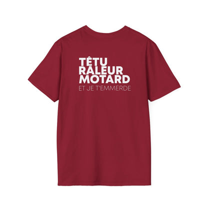 Têtu Râleur Motard et je t'emmerde