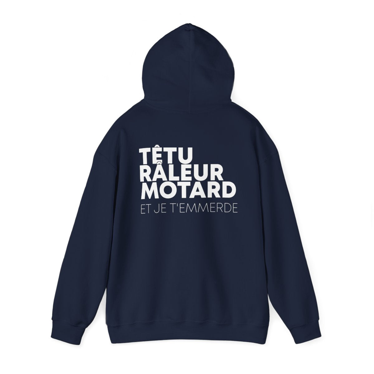 Têtu Râleur Motard et je t'emmerde