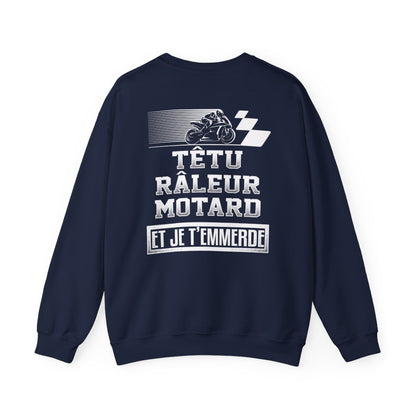 Têtu Râleur Motard et je t'emmerde