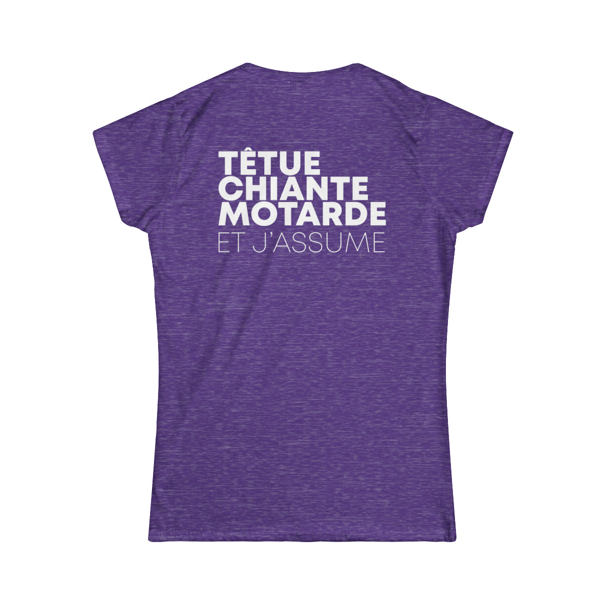 Têtue, chiante, motarde et j'assume