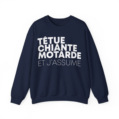 Têtue, chiante, motarde et j'assume