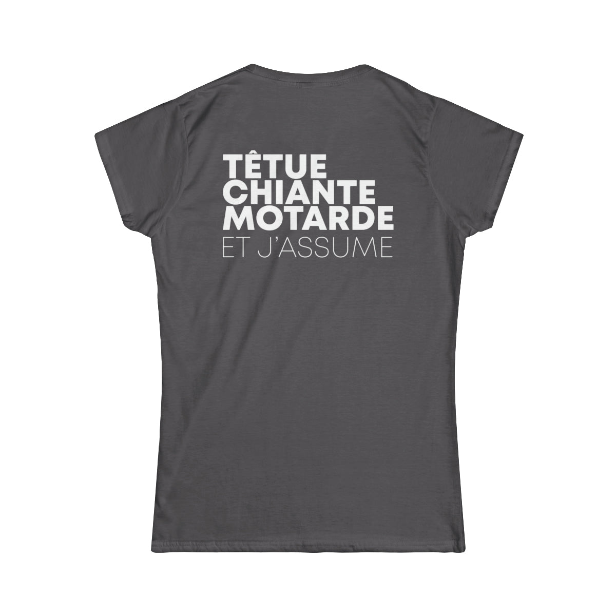 Têtue, chiante, motarde et j'assume