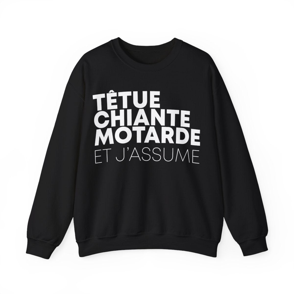 Têtue, chiante, motarde et j'assume