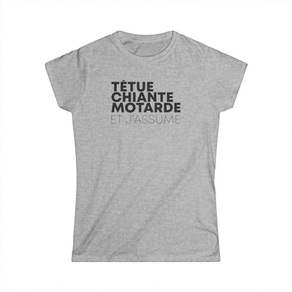 Têtue, chiante, motarde et j'assume