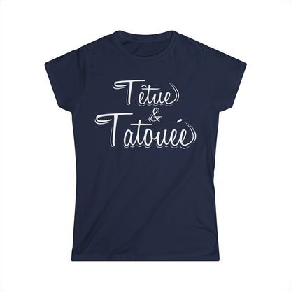 Têtue et tatouée