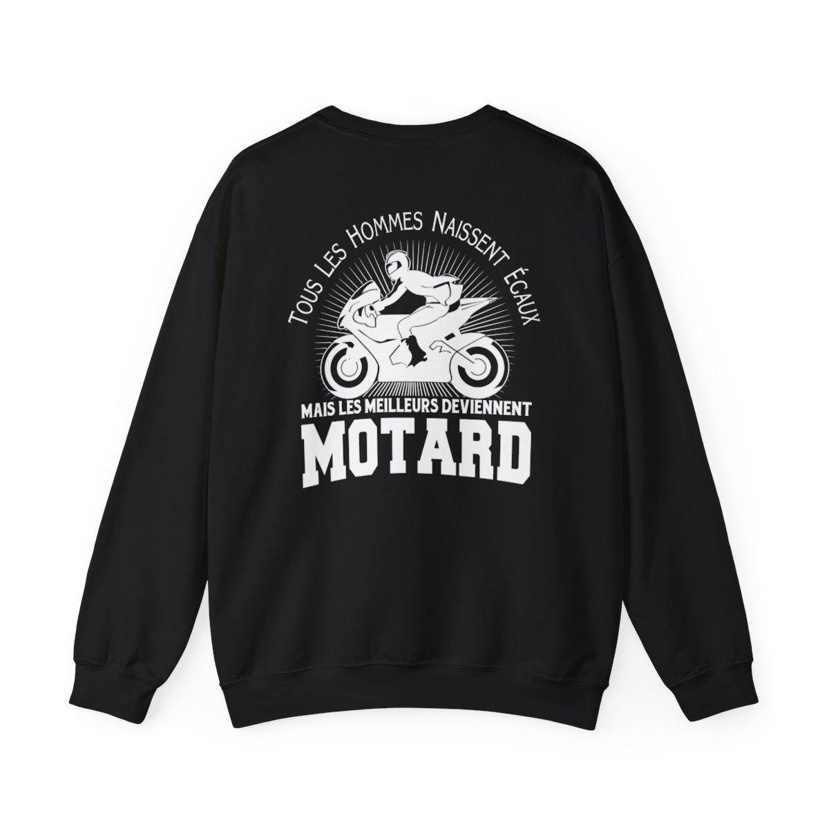 Tous les hommes naissent égaux mais les meilleurs deviennent motard