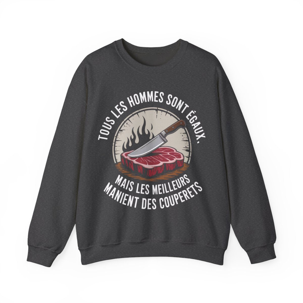 Tous les hommes sont égaux, mais les meilleurs manient des couperets.