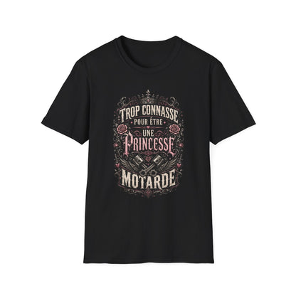 Trop connasse pour être une princesse. Motarde