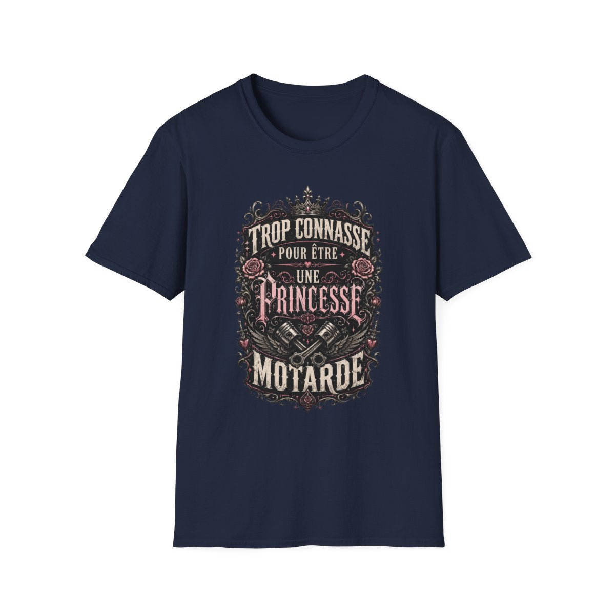 Trop connasse pour être une princesse. Motarde