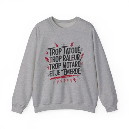 Trop tatoué, trop râleur, trop motard
