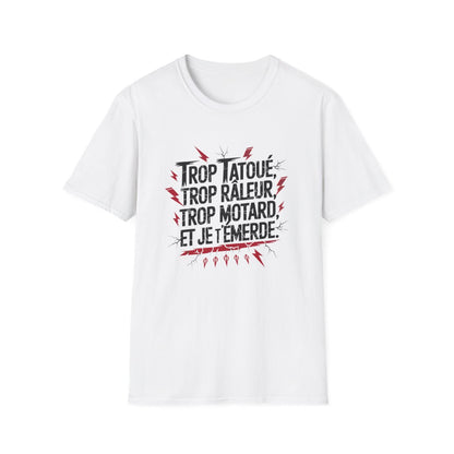 Trop tatoué, trop râleur, trop motard