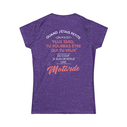 Tu pourras être qui tu veux, du coup je suis devenue une motarde