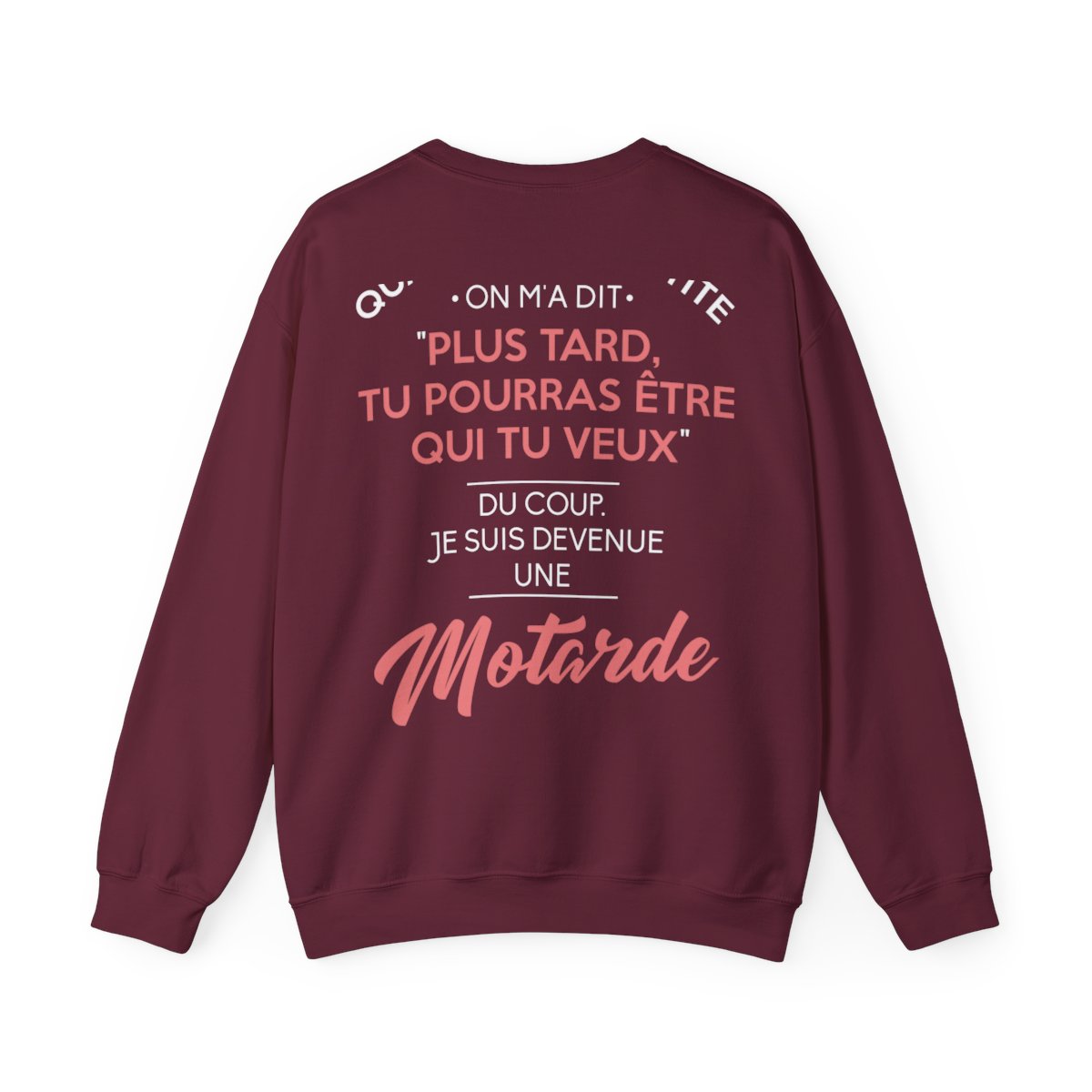 Tu pourras être qui tu veux, du coup je suis devenue une motarde