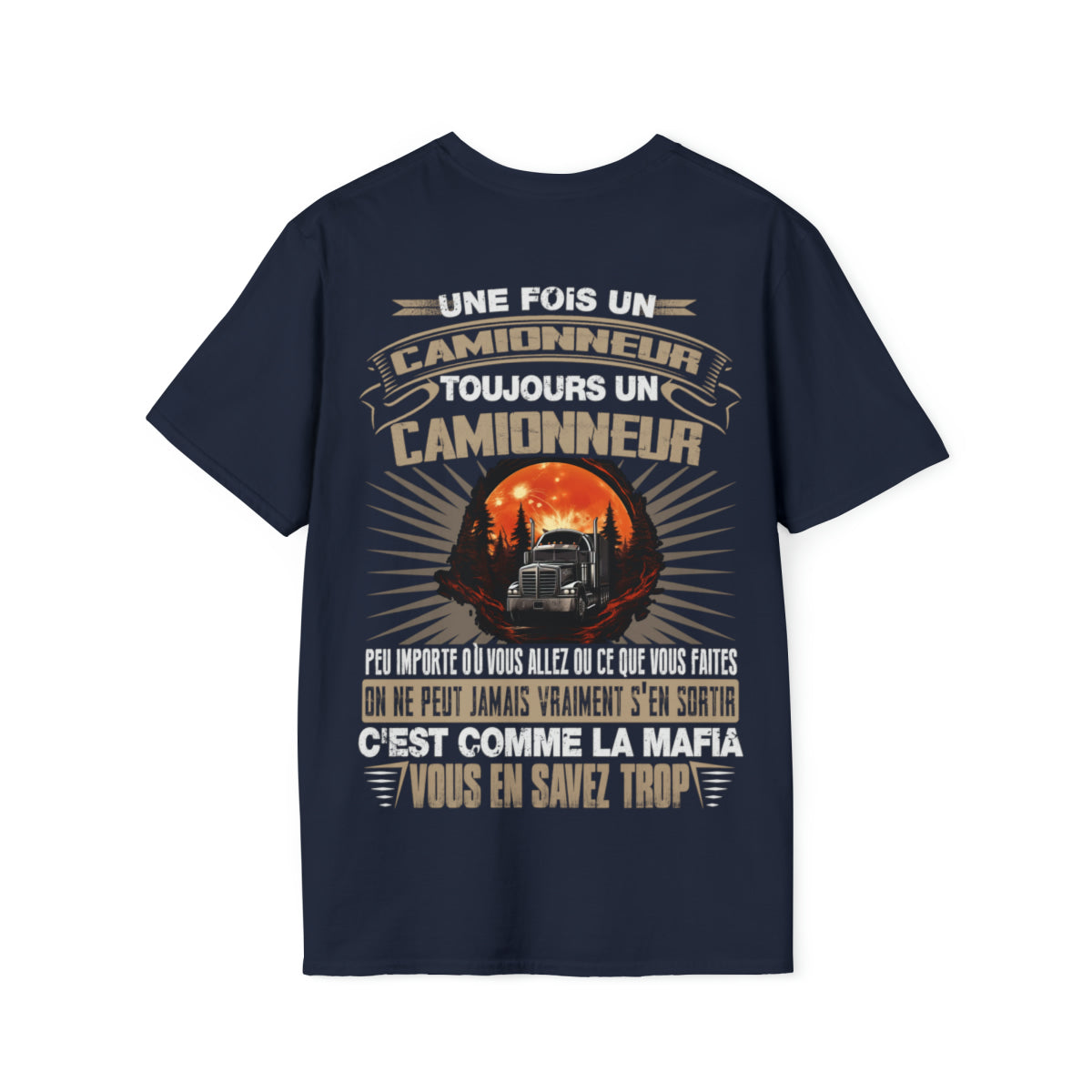 Une fois Camionneur, toujours Camionneur