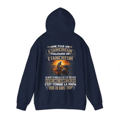 Une fois Etancheur, toujours Etancheur