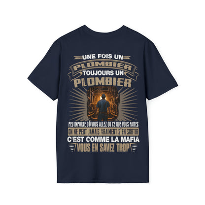 Une fois Plombier, toujours Plombier