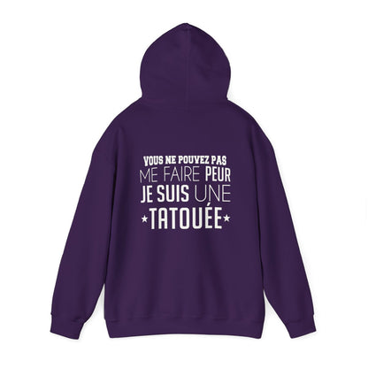 Vous ne pouvez pas me faire peur je suis une tatouée