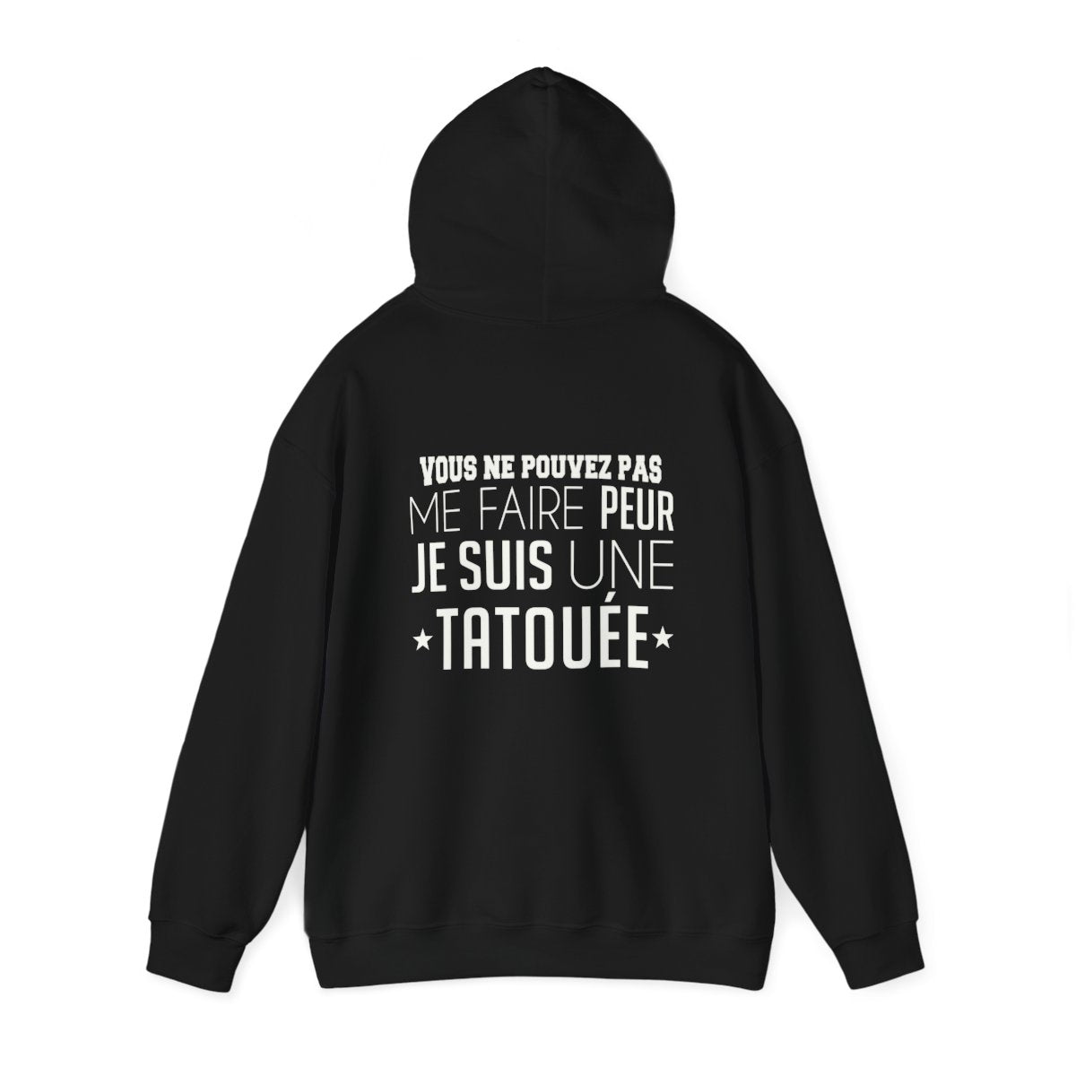 Vous ne pouvez pas me faire peur je suis une tatouée